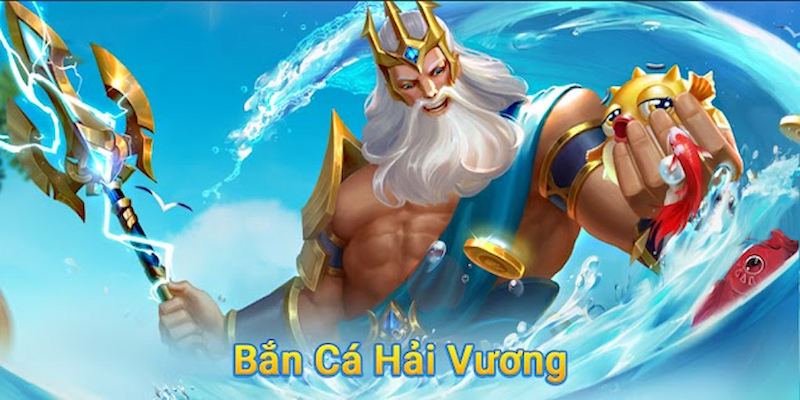 Bắn cá Hải Vương khin789 là trò chơi gì?